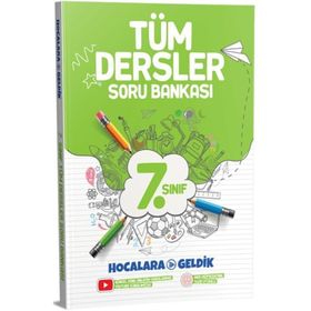 7. Sınıf Tüm Dersler Soru Bankası-Hocalara Geldik Yayınları
