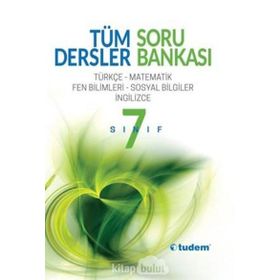 7. Sınıf Tüm Dersler Soru Bankası - Tudem Yayınları Komisyon