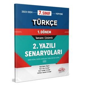 7. Sınıf Türkçe 1. Dönem Ortak Sınavı 2. Yazılı Senaryoları Tamamı Çözümlü Editör Yayınevi