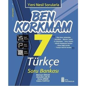7. Sınıf Türkçe Ben Korkmam Soru Bankası Ata Yayıncılık