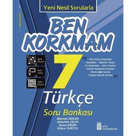 7. Sınıf Türkçe Ben Korkmam Soru Bankası Ata Yayıncılık