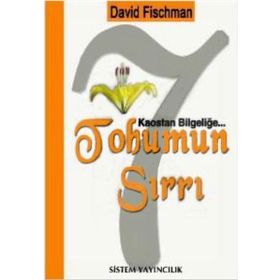 7 TOHUMUN SIRRI KAOSTAN BİLGELİĞE - DAVID FISCHMAN