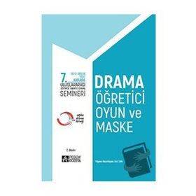 7. Uluslararası Eğitimde Yaratıcı Drama Semineri - Pegem Akademi Yayıncılık