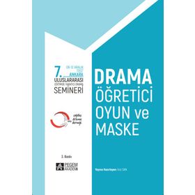 7. Uluslararası Eğitimde Yaratıcı Drama Semineri - Pegem Akademi Yayıncılık