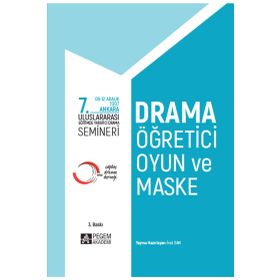 7. Uluslararası Eğitimde Yaratıcı Drama Semineri - Pegem Akademi Yayıncılık