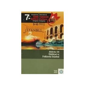 7. Uluslararası Türk Kültürü Kongresi Bildirileri - 3 - kollektif
