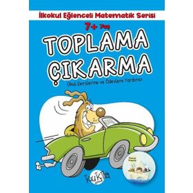7+ Yaş İlkokul Eğlenceli Matematik Serisi Toplama Çıkarma Kukla Yayınları