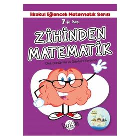 7+ Yaş İlkokul Eğlenceli Matematik Serisi Zihinden Matematik Kukla Yayınları