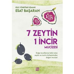 7 Zeytin 1 İncir Mucizesi - Esat Başaran