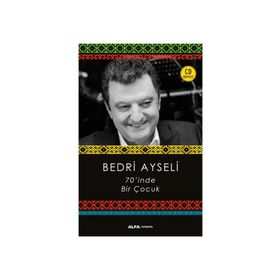 70inde Bir Çocuk - Bedri Ayselii