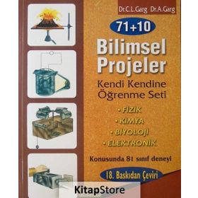 71+10 BILIMSEL PROJELER KENDI KENDINE ÖĞRENME SETI - AMIT GARG, C. L. GARG