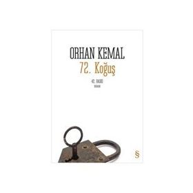 72'nci Koğuş - Orhan Kemal