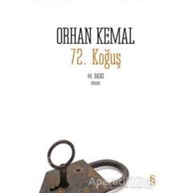 72'nci Koğuş - Orhan Kemal
