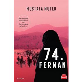 74. Ferman - Mustafa Mutlu