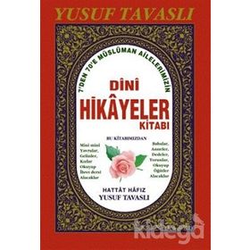 7’den 70’e Dini Hikayeler Kitabı (B08) - Yusuf Tavaslı