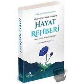 7'DEN 70'E SAĞLIK BAŞARI VE MUTLULUK İÇİN HAYAT REHBERI - RABI BAŞTÜRK