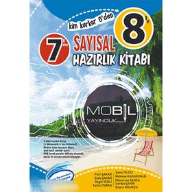 7'den 8'e Sayısal Hazırlık Kitabı Mobil Yayınları