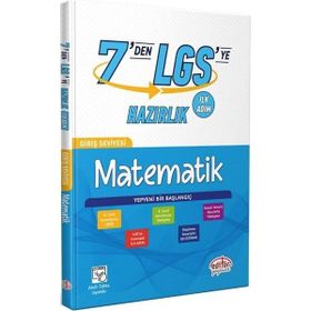 7'den LGS'ye Hazırlık Matematik Editör Yayınları