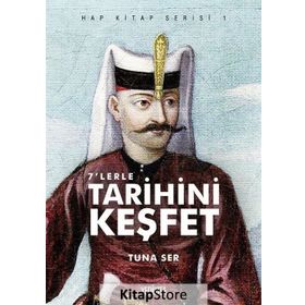 7'lerle Tarihini Keşfet - Hap Kitap Serisi - Yedikıta Kitaplığı