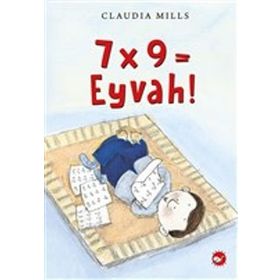 7x9 = Eyvah! - Claudia Mills