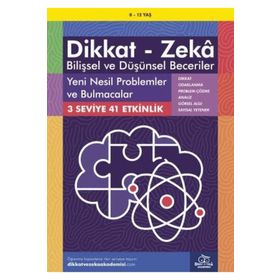 8-12 Yaş Dikkat Zeka Bilişsel ve Düşünsel Beceriler Yeni Nesil Problemler ve Bulmacalar - Lynn Adams