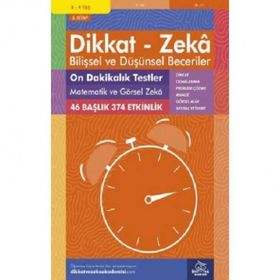 8-9 Yaş Dikkat - Zeka Bilişsel ve Düşünsel Beceriler 5. Kitap - 10 Dakikalık Testler Matematik ve Görsel Zeka Dikkat ve Zeka Akademisi Yayınları