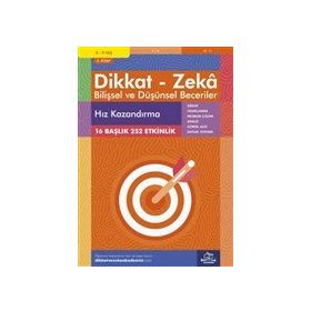 8-9 Yaş - Dikkat Zeka Bilişsel ve Düşünsel Beceriler - Hız Kazandırma 2. Kitap - Dikkat ve Zeka Akademisi