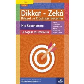 8-9 Yaş - Dikkat Zeka Bilişsel ve Düşünsel Beceriler - Hız Kazandırma 2. Kitap - Dikkat ve Zeka Akademisi