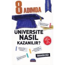 8 Adımda Üniversite Nasıl Kazanılır? - İbrahim Düz