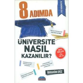 8 Adımda Üniversite Nasıl Kazanılır? - İbrahim Düz