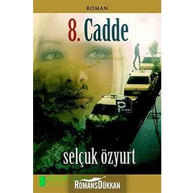 8. Cadde - Selçuk Özyurt