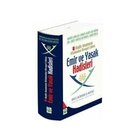 8 Hadis İmamının Kitabından Rivayet Edilen Emir ve Yasak Hadisleri - İbnü'l Mubarek el-Mevsili