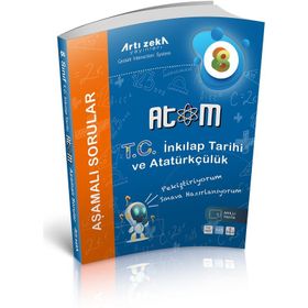 8. Sınıf Atom T.C. İnkılap Tarihi ve Atatürkçülük Aşamalı Soru Bankası Artı Zeka Yayınları