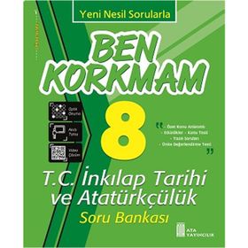 8. Sınıf Ben Korkmam T.C. İnkılap Tarihi ve Atatürkçülük Soru Bankası Ata Yayıncılık