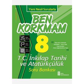 8. Sınıf Ben Korkmam T.C. İnkılap Tarihi ve Atatürkçülük Soru Bankası Ata Yayıncılık