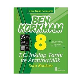 8. Sınıf Ben Korkmam T.C. İnkılap Tarihi ve Atatürkçülük Soru Bankası Ata Yayıncılık
