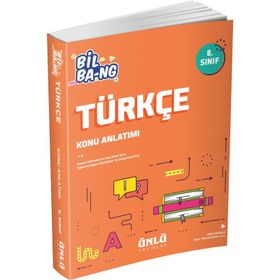 8. Sınıf Bil Ba-ng Türkçe Konu Anlatımı-Ünlü Yayınları