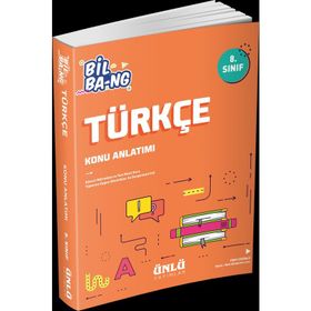 8. Sınıf Bil Ba-ng Türkçe Konu Anlatımı-Ünlü Yayınları