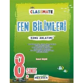 8 Sınıf Classmate Fen Bilimleri Konu Anlatımlı Okyanus Yayınları