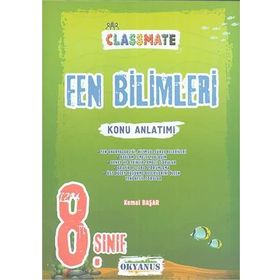 8 Sınıf Classmate Fen Bilimleri Konu Anlatımlı Okyanus Yayınları