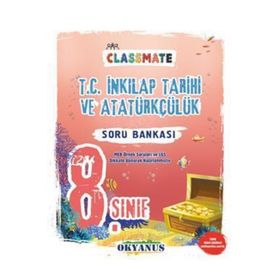8. Sınıf Classmate T. C. İnkilap Tarihi Ve Atatürkçülük Soru Bankası-Okyanus Yayınları