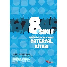 8. Sınıf Din Kültürü ve Ahlak Bilgisi Materyal Kitabı - Mustafa Yılmaz