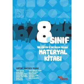 8. Sınıf Din Kültürü ve Ahlak Bilgisi Materyal Kitabı - Mustafa Yılmaz