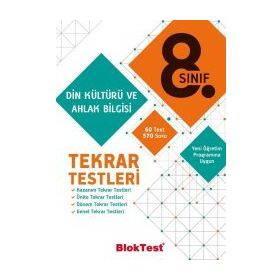 8.Sınıf Din Kültürü ve Ahlak Bilgisi Tekrar Testleri - Bloktest Yay