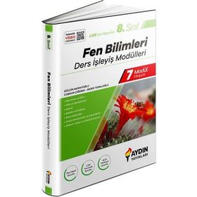 8. Sınıf Fen Bilimleri Ders İşleyiş Modülleri - Aydın Yayınları