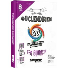 8. Sınıf Fen Bilimleri Güçlendiren 20 Konu Tarama Denemesi Ankara Yayıncılık
