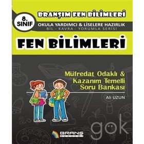 8. Sınıf Fen Bilimleri Müfredat Odaklı - Kazanım Temelli Soru Bankası - Ali Uzun