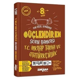 8. Sınıf Güçlendiren İnkılap Tarihi Soru Bankası Ankara Yayıncılık
