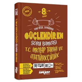 8. Sınıf Güçlendiren İnkılap Tarihi Soru Bankası Ankara Yayıncılık