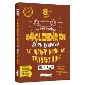 8.Sınıf Güçlendiren İnkılap Tarihi Soru Bankası-Ankara Yayınları